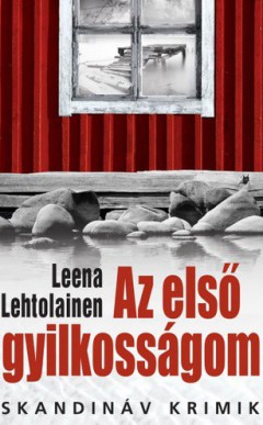 Az első gyilkosságom